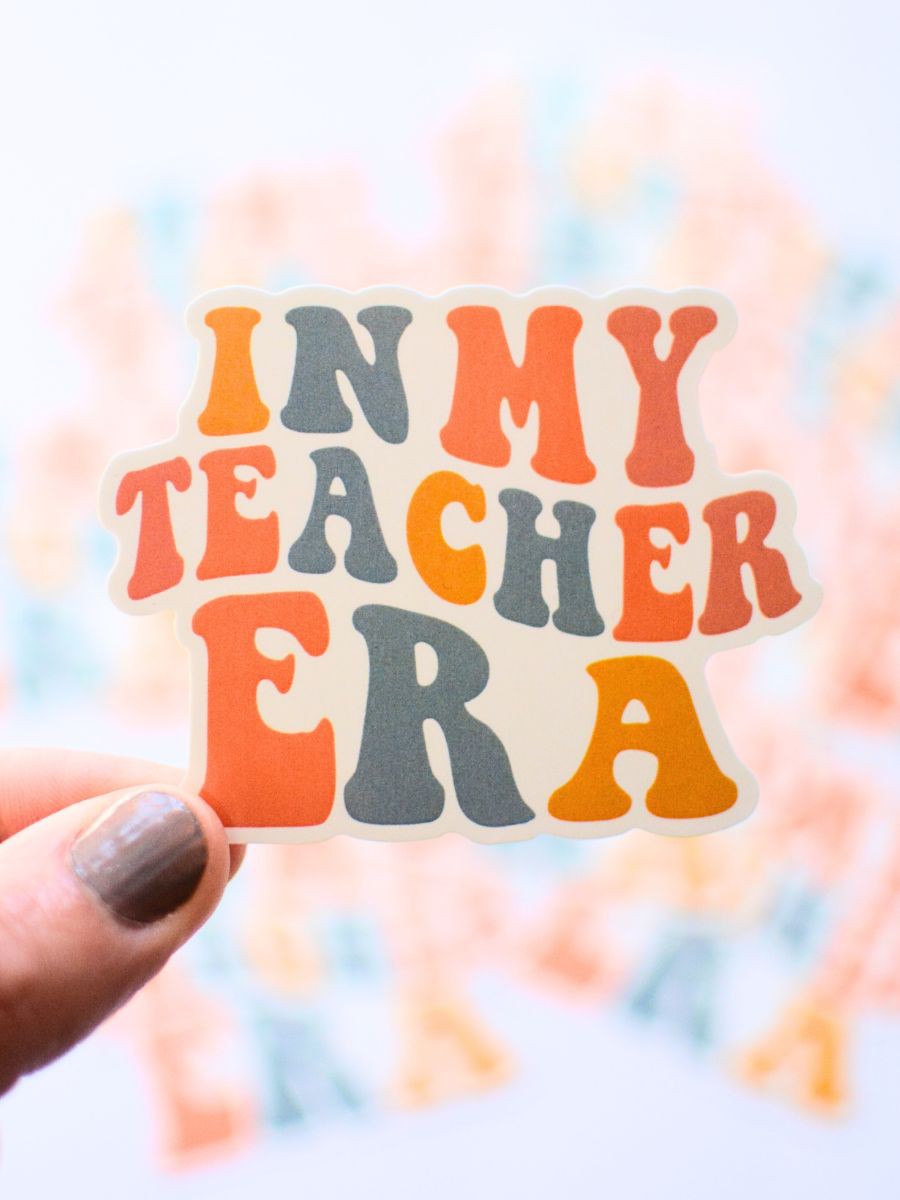 In My Teacher Era Sticker