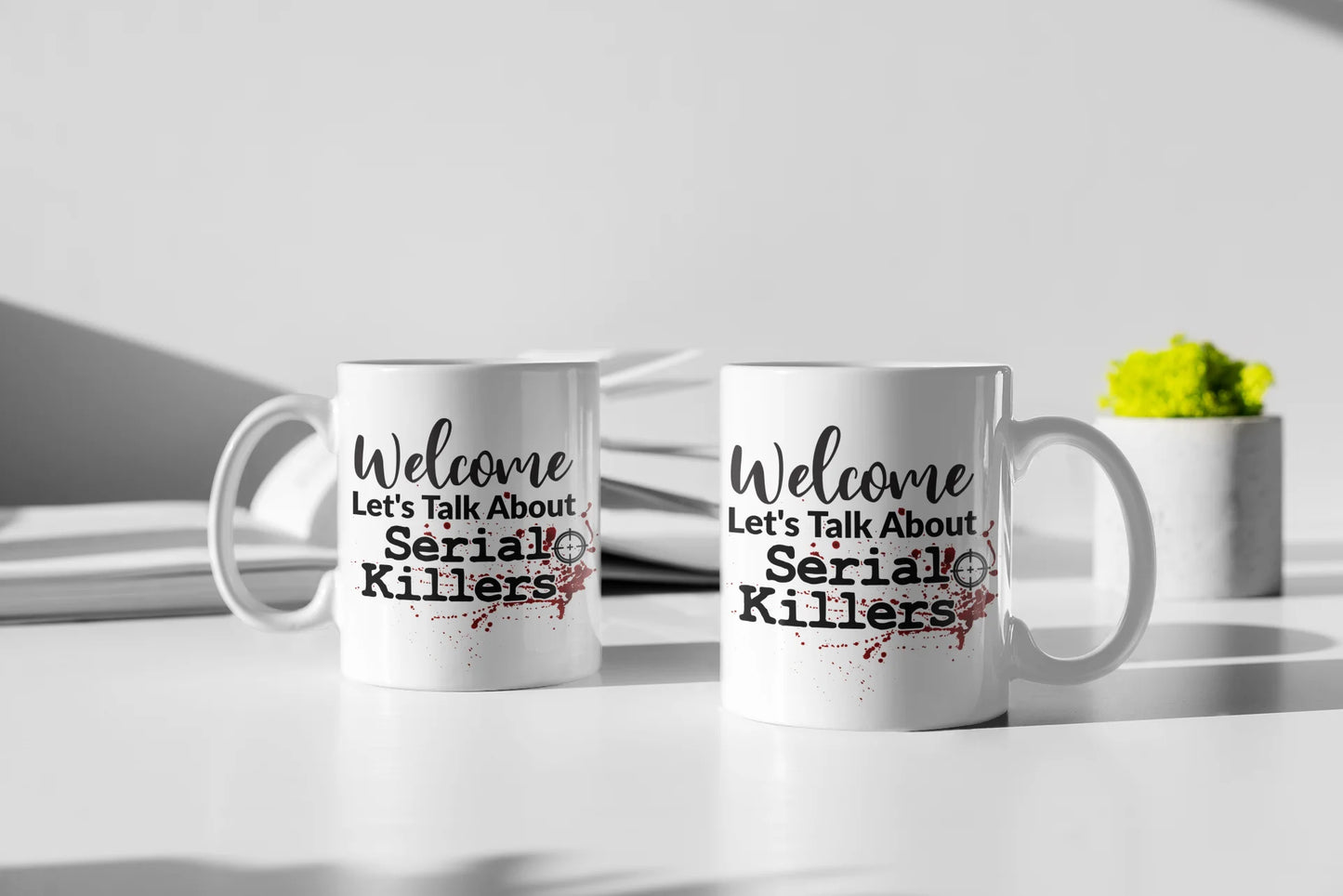 Welcome Let's Talk Crime Ceramic Mug