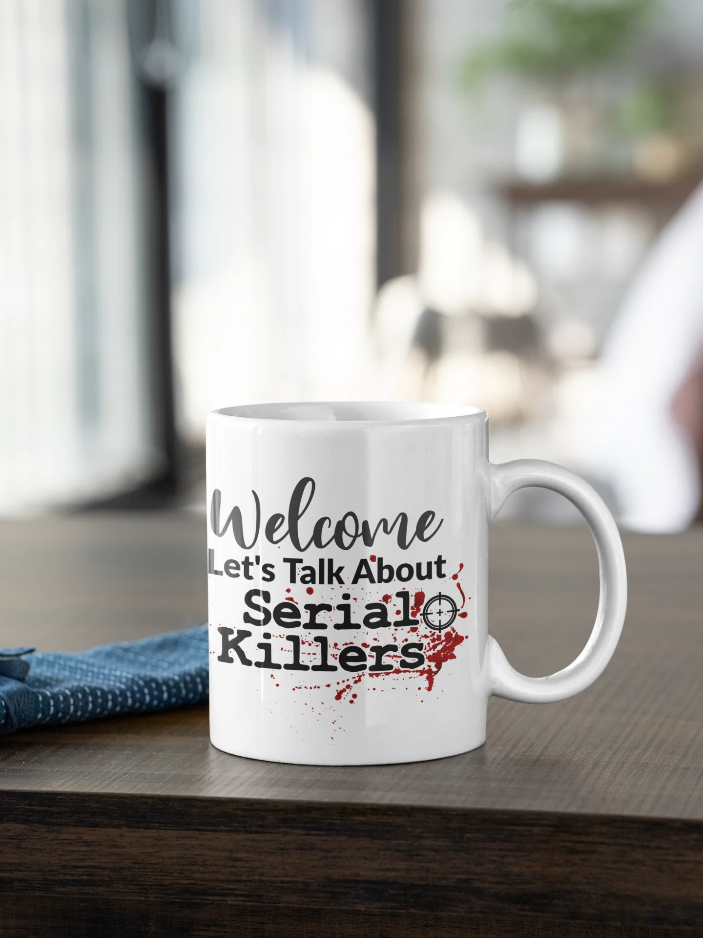 Welcome Let's Talk Crime Ceramic Mug