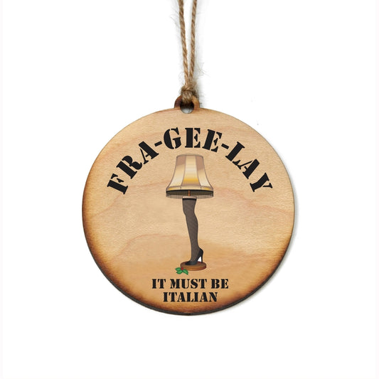 Fra-Gee-Lay Wooden Christmas Ornament